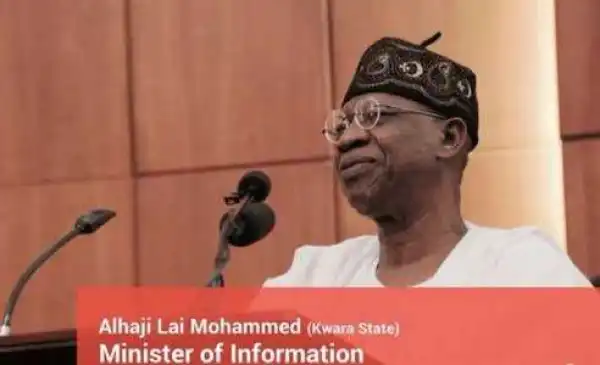 I’ve not told Nigerians a single lie on anything – Lai Mohammed